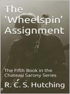 cover image of The 'Wheelspin' Assignment
